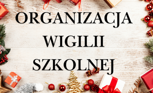 ORGANIZACJA WIGILII SZKOLNEJ
